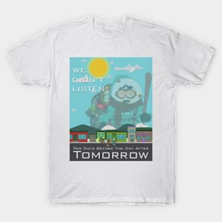 South Park - Two Days Before The Day After Tomorrow - Randy Marsh T-Shirt